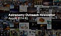 IAU Astronomy Outreach Newsletter August 2014 #2