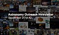 IAU Astronomy Outreach Newsletter September 2014 #2